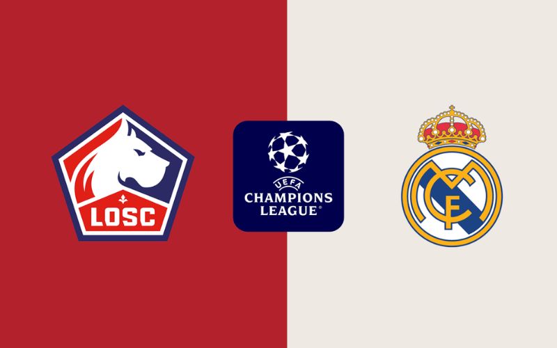 Thông tin trận đấu Lille OSC vs Real Madrid