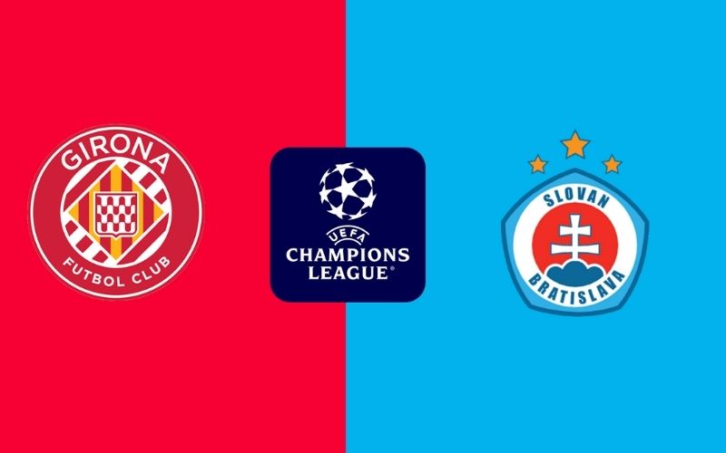 Thông tin trận đấu Girona vs Slovan Bratislava