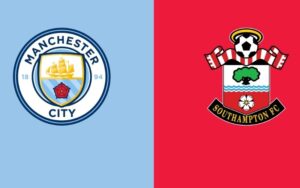 Thông tin trận đấu Man City vs Southampton